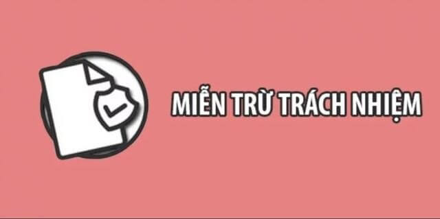 Nhà cái từ chối trách nhiệm với những trường hợp rủi ro nằm ngoài sự kiểm soát của mình